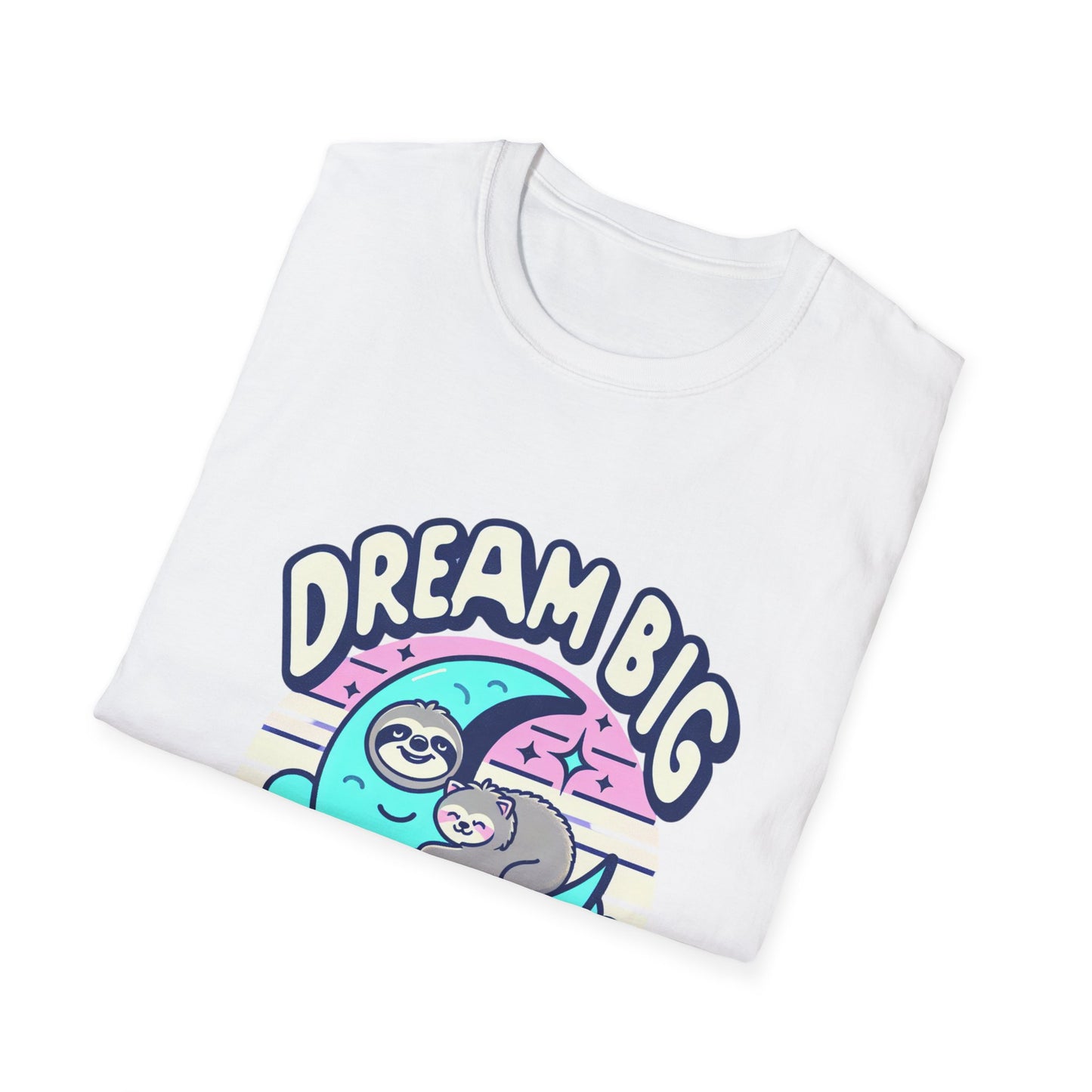Dream Big Nap Harder Unisex T-Shirt | Relaxed Fit Sloth Graphic Tee