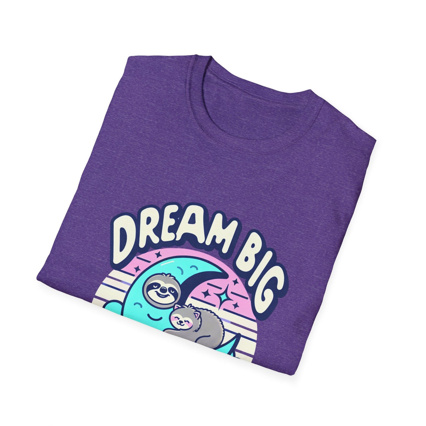 Dream Big Nap Harder Unisex T-Shirt | Relaxed Fit Sloth Graphic Tee