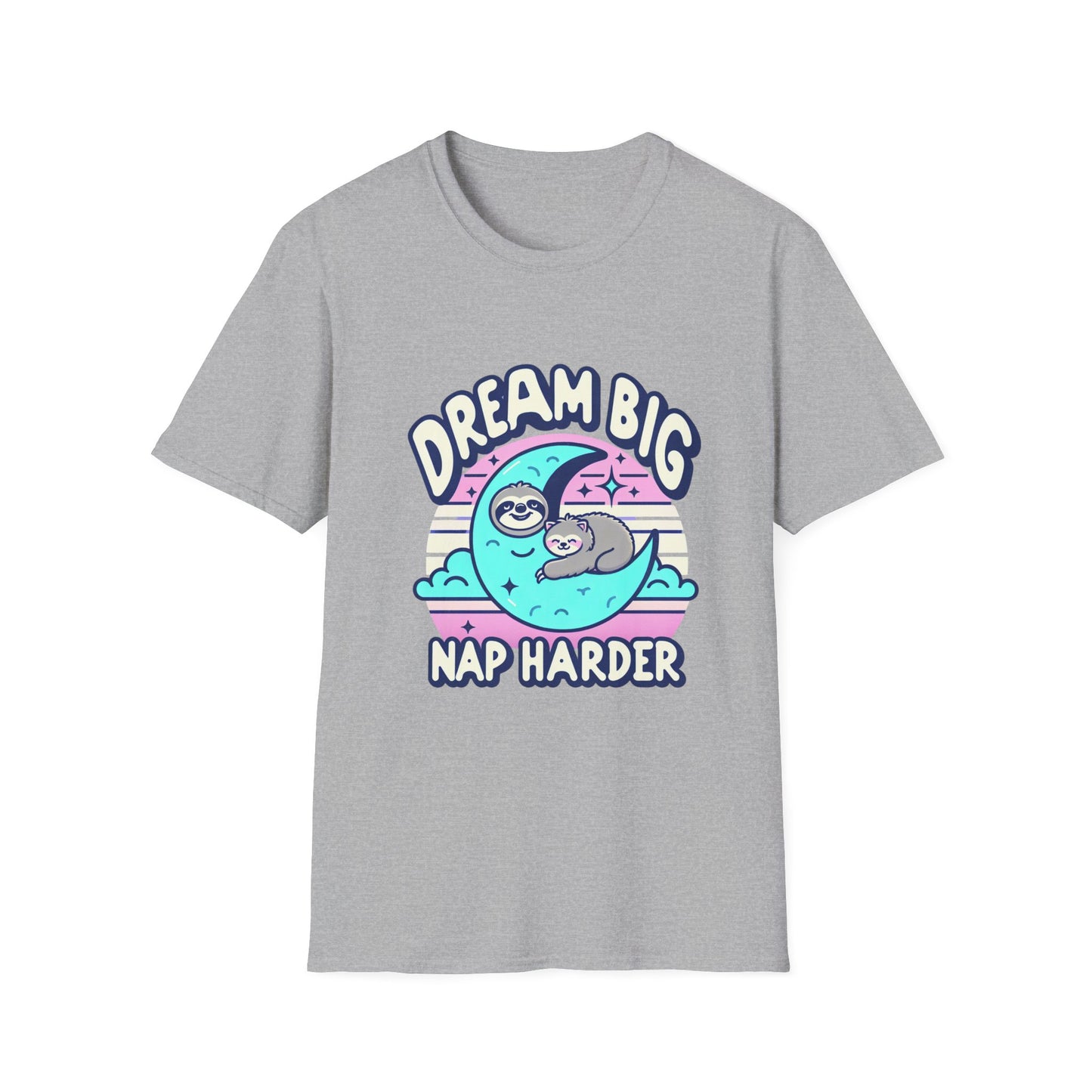Dream Big Nap Harder Unisex T-Shirt | Relaxed Fit Sloth Graphic Tee