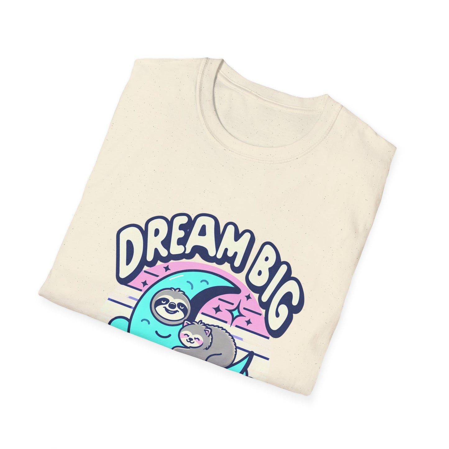 Dream Big Nap Harder Unisex T-Shirt | Relaxed Fit Sloth Graphic Tee